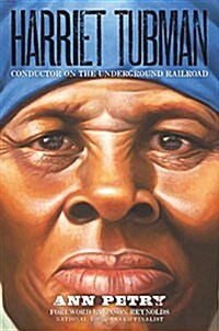 Harriet Tubman: Conductor on the Underground Railroad (Paperback)
