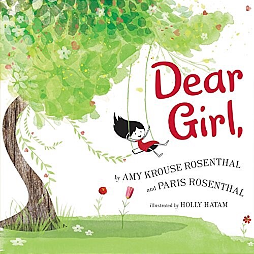 [중고] Dear Girl,: A Celebration of Wonderful, Smart, Beautiful You! (Hardcover)