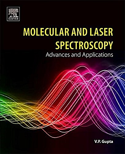 Molecular and Laser Spectroscopy: Advances and Applications (Paperback)