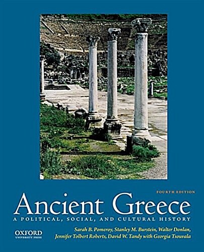 Ancient Greece: A Political, Social, and Cultural History (Paperback, 4)