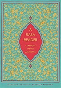 [중고] A Rasa Reader: Classical Indian Aesthetics (Paperback)