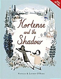 [중고] Hortense and the Shadow (Hardcover)
