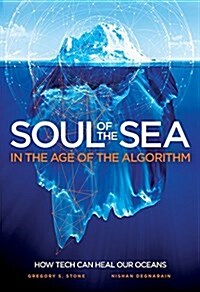 Soul of the Sea: In the Age of the Algorithm (Paperback)