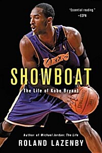 Showboat: The Life of Kobe Bryant (Paperback)