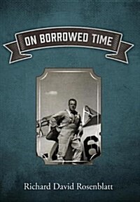 On Borrowed Time (Hardcover)