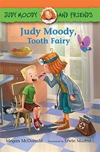 Judy Moody, Tooth Fairy (Prebound, Bound for Schoo)