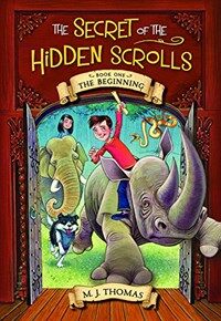 The Secret of the Hidden Scrolls: The Beginning, Book 1 (Paperback)