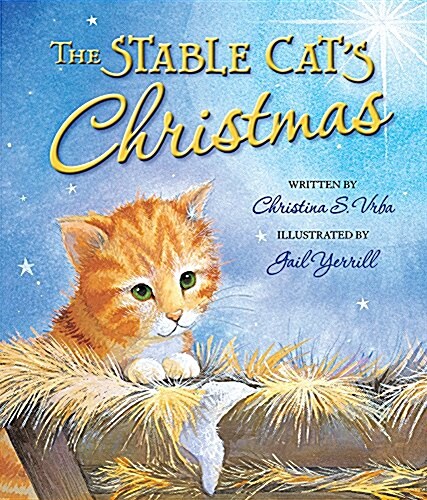 The Stable Cats Christmas (Hardcover)