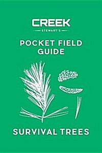 Pocket Field Guide: Survival Trees: Volume I (Paperback)
