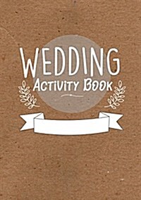 Childrens Wedding Activity Book- Kids Wedding Activities (Paperback)