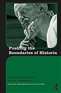 Pushing the Boundaries of Historia (Hardcover)