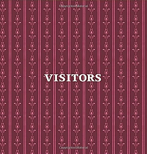 Visitors Book, Guest Book, Visitor Record Book, Guest Sign in Book, Visitor Guest Book: Hard Cover Visitor Guest Book for Clubs and Societies, Events, (Hardcover)