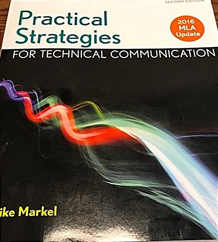 Practical Strategies for Technical Communication with 2016 MLA Update (Paperback, 2)