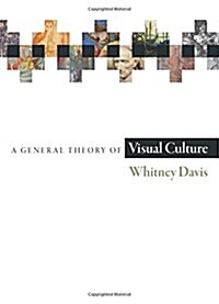 A General Theory of Visual Culture (Paperback)