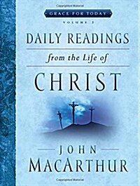 Daily Readings from the Life of Christ, Volume 2: Volume 2 (Paperback)