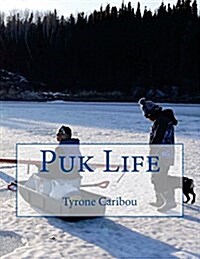 Puk Life (Paperback)