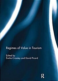 Regimes of Value in Tourism (Paperback)