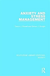Anxiety and Stress Management (Paperback)