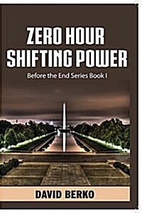 Zero Hour Shifting Power (Paperback)