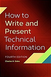 How to Write and Present Technical Information (Paperback, 4, Revised)