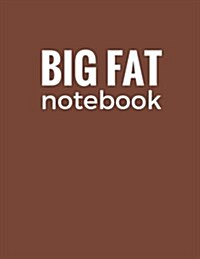 Big Fat Notebook (600 Pages): Brown, Extra Large Ruled Blank Notebook, Journal, Diary (8.5 X 11 Inches) (Paperback)