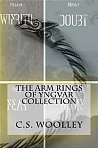 The Arm Rings of Yngvar Collection (Paperback)