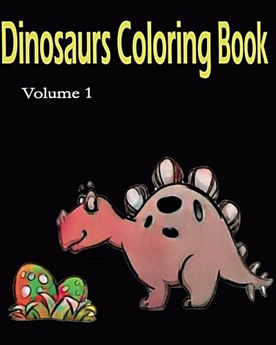 Dinosaurs Coloring Book: Super Coloring Book (Paperback)