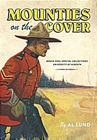 Mounties on the Cover (Paperback)