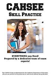 Cahsee Skill Practice: California High School Exit Exam Practice Test Questions (Paperback)