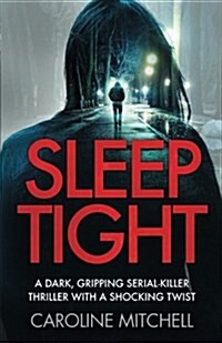 Sleep Tight (Paperback)