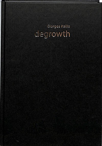 Degrowth (Hardcover)