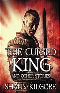 The Cursed King and Other Stories (Paperback)