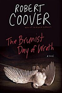 The Brunist Day of Wrath (Paperback)