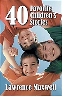 Forty Favorite Childrens Stories (Paperback)