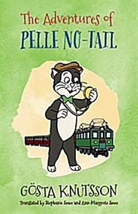 The Adventures of Pelle No-Tail (Paperback)