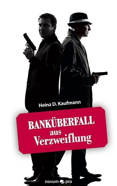 Bank?erfall Aus Verzweiflung (Paperback)