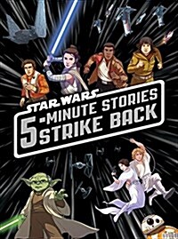 5-Minute Star Wars Stories Strike Back (Hardcover)