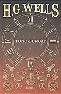 Tono-Bungay (Paperback)