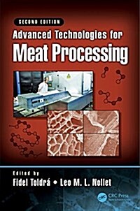 Advanced Technologies for Meat Processing (Hardcover, 2)