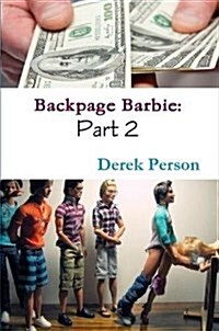 Backpage Barbie 2: The Comeback Begins (Paperback)