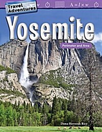 Travel Adventures: Yosemite: Perimeter and Area (Paperback)