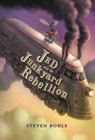 [중고] Jed and the Junkyard Rebellion (Hardcover)