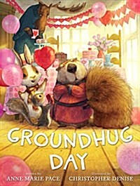 Groundhug Day (Hardcover)