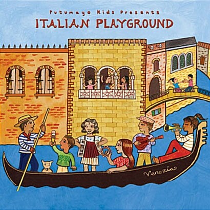 [수입] Putumayo presents Italian Playground