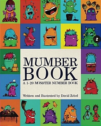 Mumber Book: A 1-20 Monster Number Book (Paperback)