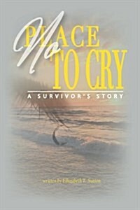 No Place to Cry (Paperback)