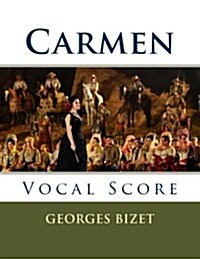 Carmen: Vocal Score (Paperback)