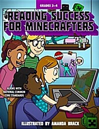 Reading Success for Minecrafters: Grades 3-4 (Paperback)