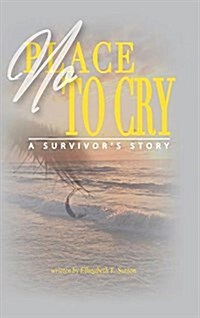 No Place to Cry (Hardcover)