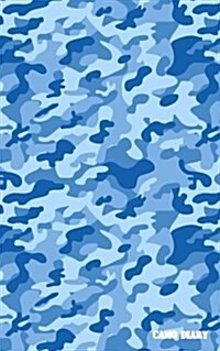 Camo Diary: Cobalt Blue Camouflage, 180 Pages (Paperback)